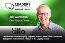 Leaders in Customer Loyalty: Supplier Voices | How Tillo’s Connected Ecosystem Helps Lessen Friction in the Loyalty Space 