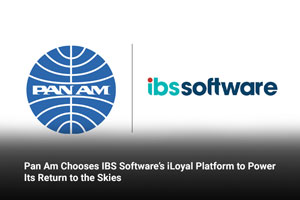 Pan Am Chooses IBS Software’s iLoyal Platform to Power Its Return to the Skies 