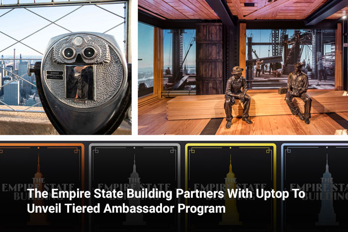 The Empire State Building Partners With Uptop To Unveil Tiered Ambassador Program