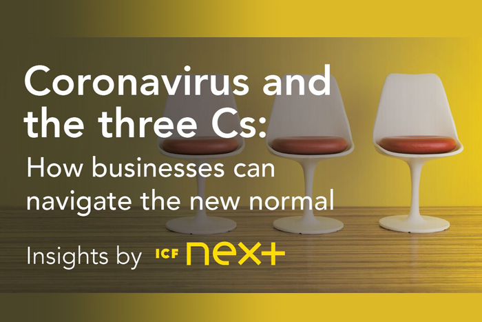 Coronavirus and The Three Cs: How Businesses Can Navigate The New Normal