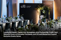 Loyalty360 Reads: Capital One Strengthens MLB Partnership, Credit Card Rewards Focus on Everyday Pur