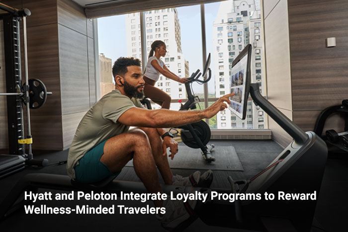 Hyatt and Peloton Integrate Loyalty Programs to Reward Wellness-Minded Travelers 
