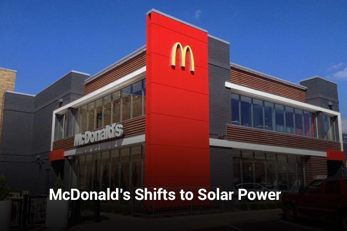 McDonald’s Shifts to Solar Power