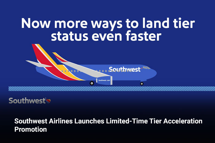 Southwest Airlines Launches Limited-Time Tier Acceleration Promotion