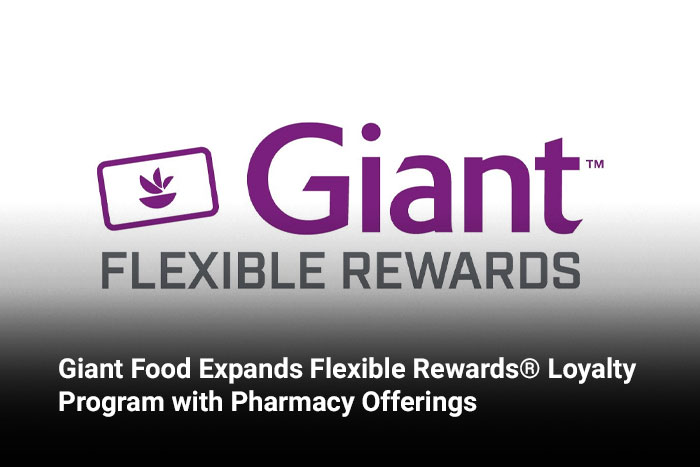 Giant Food Expands Flexible Rewards® Loyalty Program with Pharmacy Offerings 