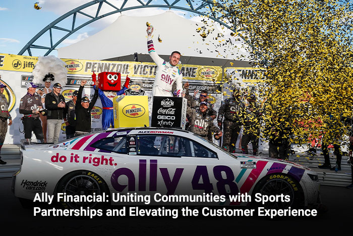 Ally Financial: Uniting Communities with Sports Partnerships and Elevating the Customer Experience