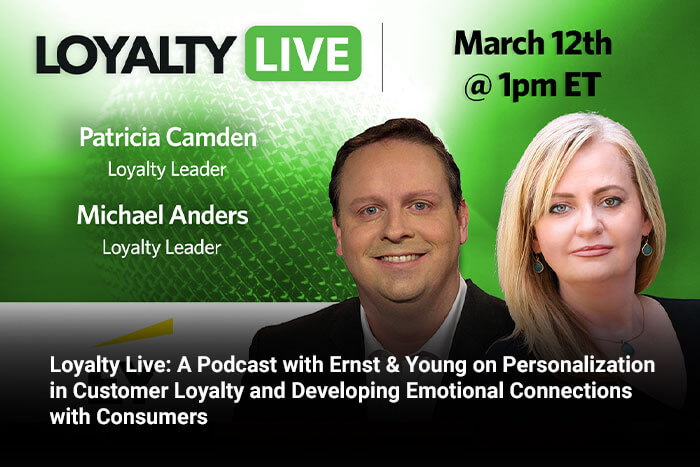 Loyalty Live: A Podcast with Ernst & Young on Personalization in Customer Loyalty and Developing Emotional Connections with Consumers