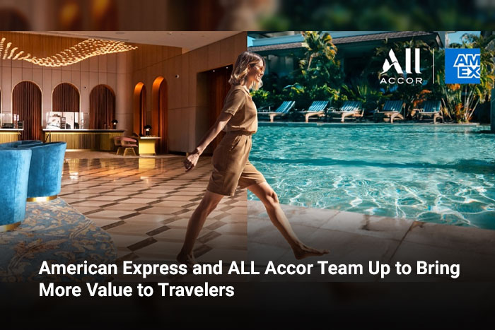 American Express and ALL Accor Team Up to Bring More Value to Travelers 