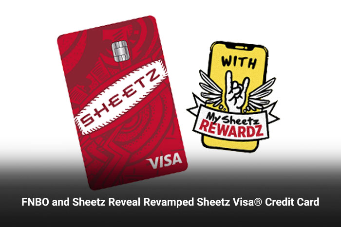 FNBO and Sheetz Reveal Revamped Sheetz Visa® Credit Card 