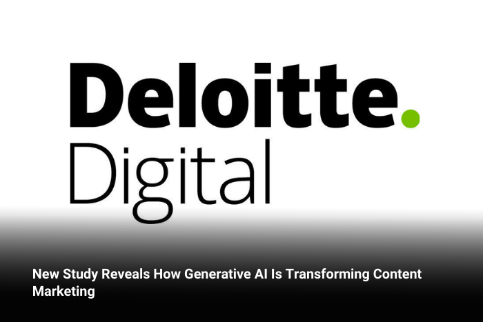 New Study Reveals How Generative AI Is Transforming Content Marketing   