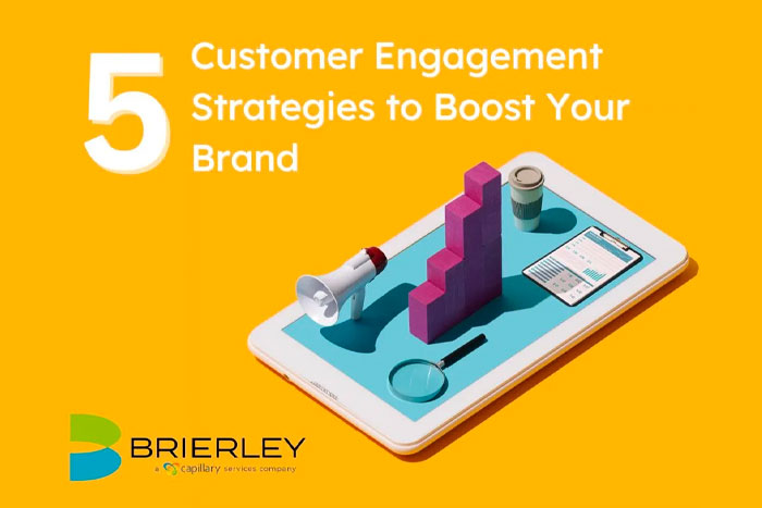 5 Customer Engagement Strategies to Boost Your Brand