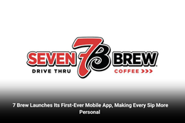 7 Brew Launches Its First-Ever Mobile App, Making Every Sip More Personal 