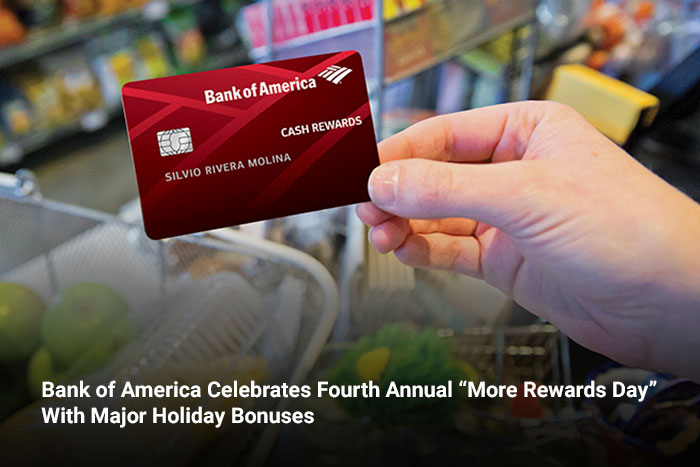 Bank of America Celebrates Fourth Annual “More Rewards Day” With Major Holiday Bonuses