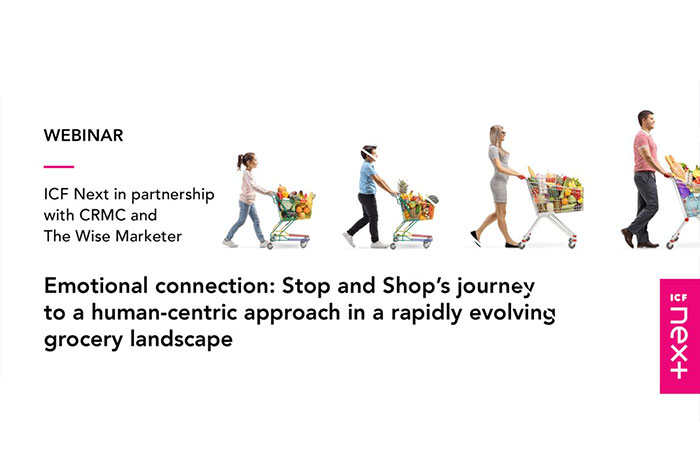 Emotional Connection: Stop and Shop’s Journey to a Human-Centric Approach In a Rapidly Evolving Grocery Landscape