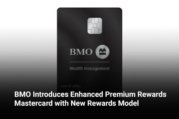 BMO Introduces Enhanced Premium Rewards Mastercard with New Rewards Model