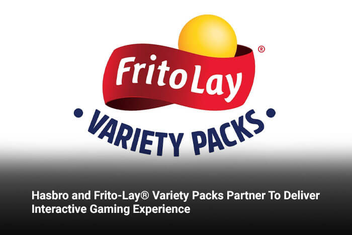 Hasbro and Frito-Lay® Variety Packs Partner To Deliver Interactive Gaming Experience 
