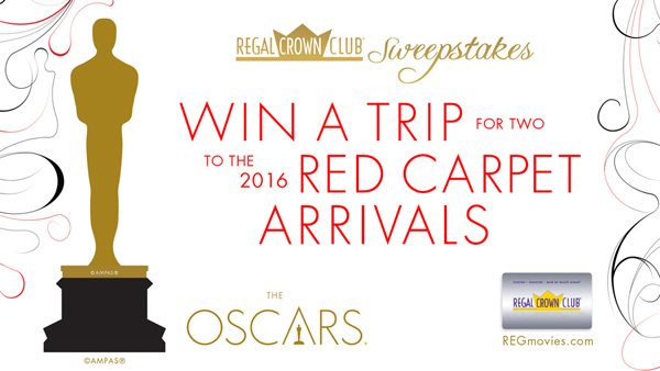 Regal Crown Club Loyalty Program Offers Trip for Two to 2016 Oscars