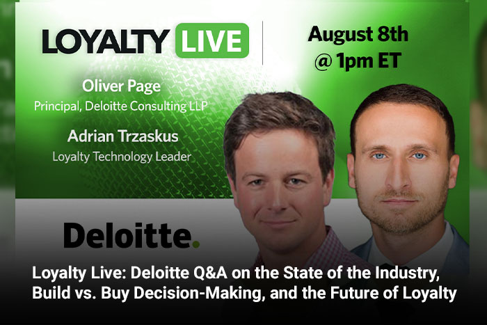 Loyalty Live: Deloitte Q&A on the State of the Industry, Build vs. Buy Decision-Making, and the Future of Loyalty