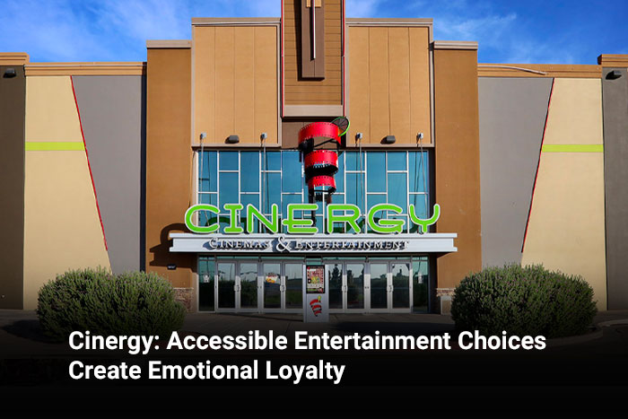 Cinergy: Accessible Entertainment Choices Create Emotional Loyalty 