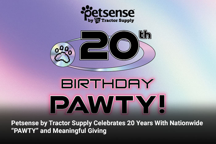 Petsense by Tractor Supply Celebrates 20 Years With Nationwide “PAWTY” and Meaningful Giving