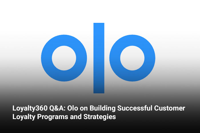 Loyalty360 Q&A: Olo on Building Successful Customer Loyalty Programs and Strategies