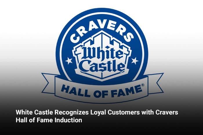 White Castle Recognizes Loyal Customers with Cravers Hall of Fame Induction 