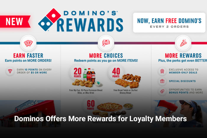 Dominos Offers More Rewards for Loyalty Members 