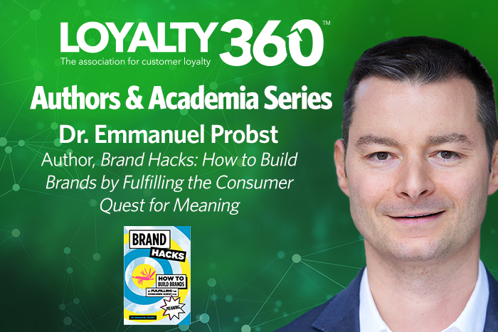 Author Emmanuel Probst Says Simple Brand Hacks Can Deliver Meaning on a Limited Budget