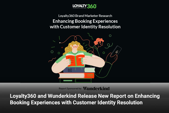 Loyalty360 and Wunderkind Release New Report on Enhancing Booking Experiences with Customer Identity Resolution