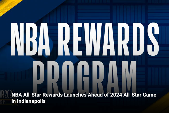NBA All-Star Rewards Launches Ahead of 2024 All-Star Game in Indianapolis  