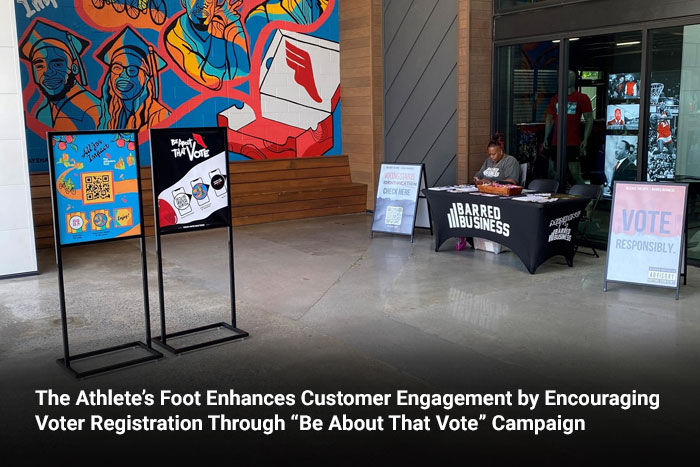 The Athlete’s Foot Enhances Customer Engagement by Encouraging Voter Registration Through “Be About That Vote” Campaign