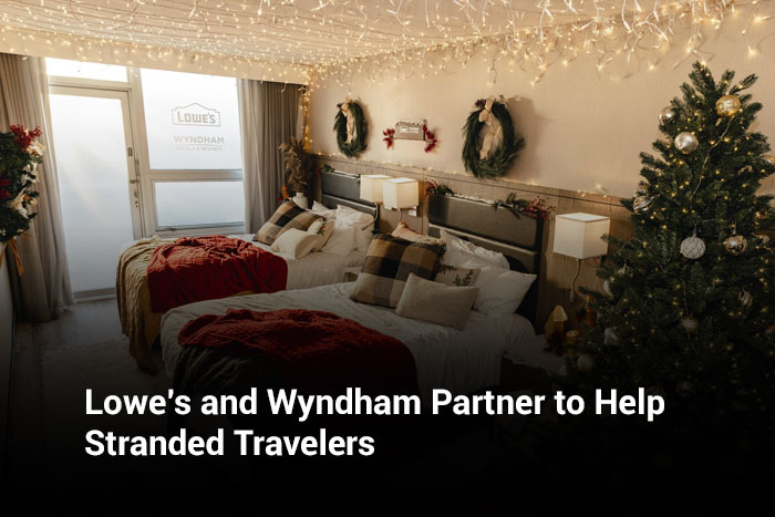Lowe’s and Wyndham Partner to Help Stranded Travelers