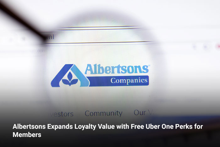Albertsons Expands Loyalty Value with Free Uber One Perks for Members