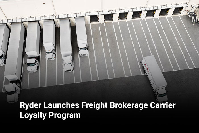 Ryder Launches Freight Brokerage Carrier Loyalty Program 
