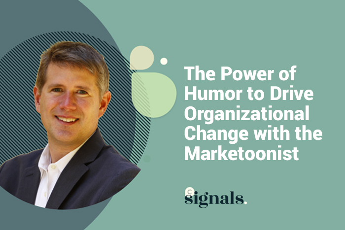 The Power of Humor to Drive Organizational Change with the Marketoonist
