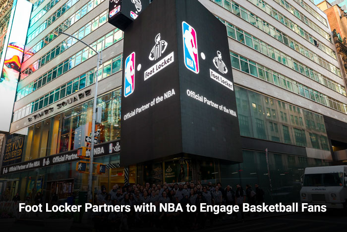 Foot Locker Partners with NBA to Engage Basketball Fans  