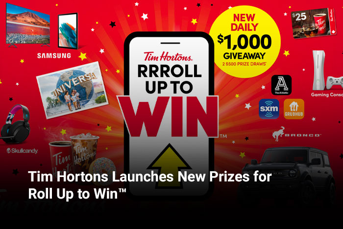Tim Hortons Launches New Prizes for Roll Up to Win™ 