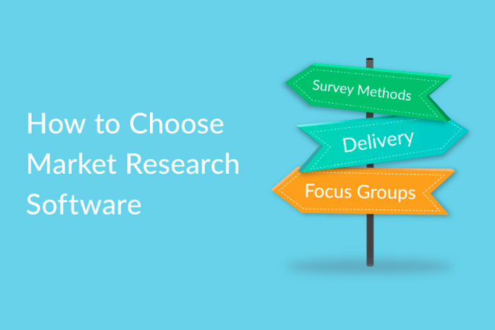 Choosing the Right Market Research Software for Your Needs