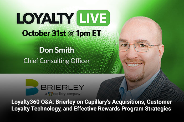 Loyalty360 Q&A: Brierley on Capillary’s Acquisitions, Customer Loyalty Technology, and Effective Rewards Program Strategies