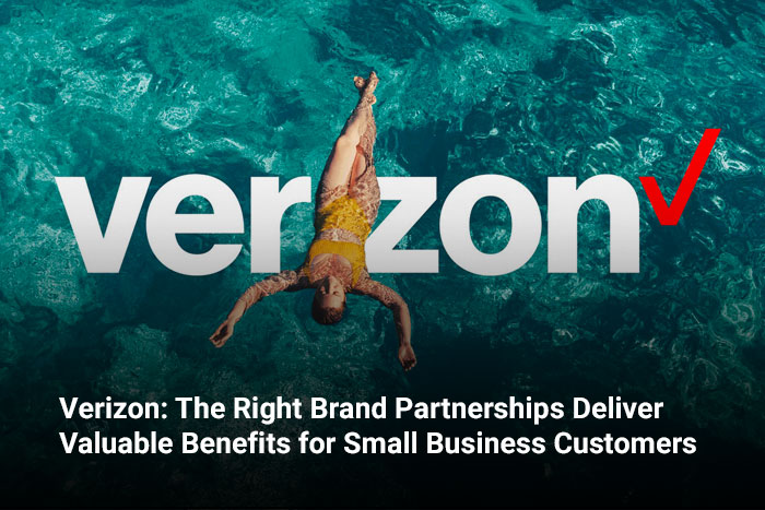 Verizon: The Right Brand Partnerships Deliver Valuable Benefits for Small Business Customers 