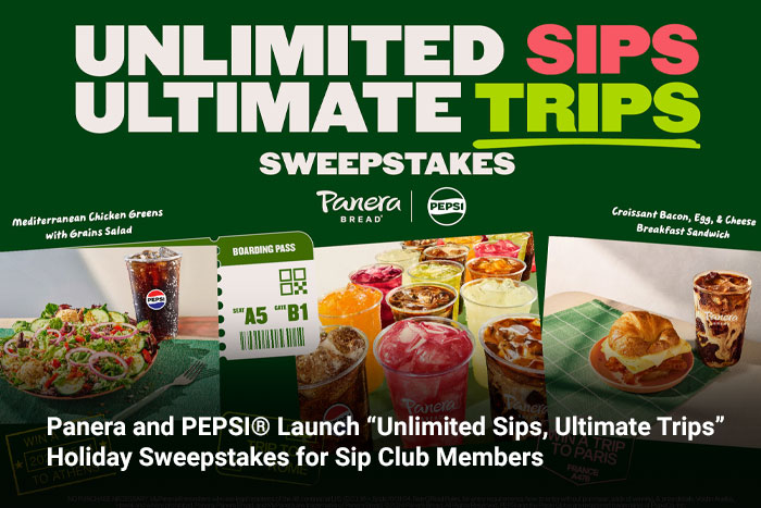 Panera and PEPSI® Launch “Unlimited Sips, Ultimate Trips” Holiday Sweepstakes for Sip Club Members 