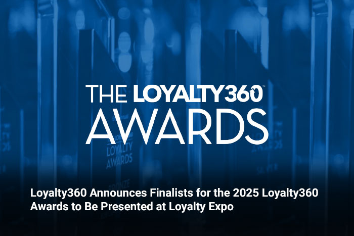 Loyalty360 Announces Finalists for the 2025 Loyalty360 Awards to Be Presented at Loyalty Expo 