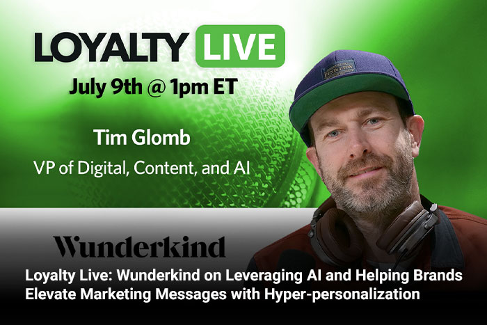 Loyalty Live: Wunderkind on Leveraging AI and Helping Brands Elevate Marketing Messages with Hyper-personalization