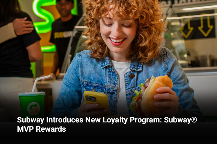 Subway Introduces New Loyalty Program: Subway® MVP Rewards 
