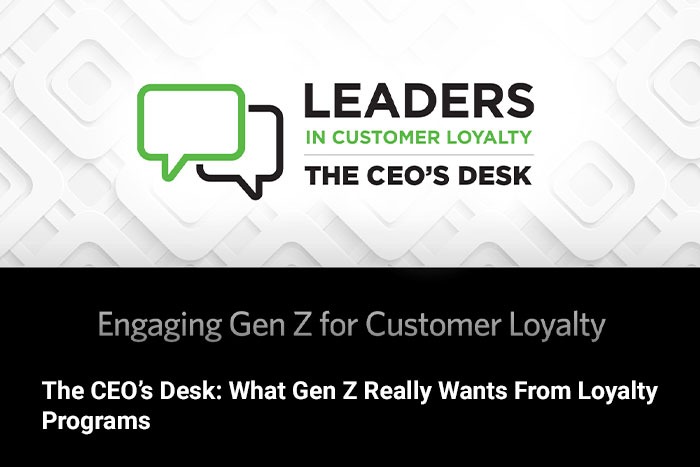 The CEO’s Desk: What Gen Z Really Wants From Loyalty Programs