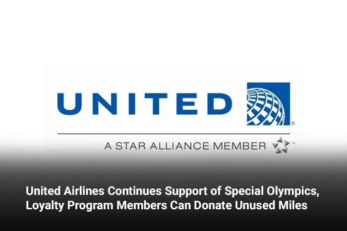 United Airlines Continues Support of Special Olympics, Loyalty Program Members Can Donate Unused Miles