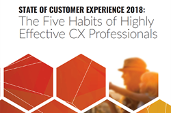 State of Customer Experience 2018: The Five Habits of Highly Effective CX Professionals